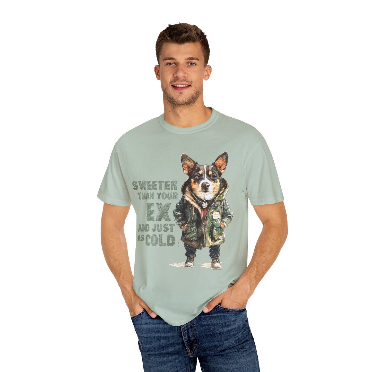Sweeter than your Ex Garment-Dyed T-shirt