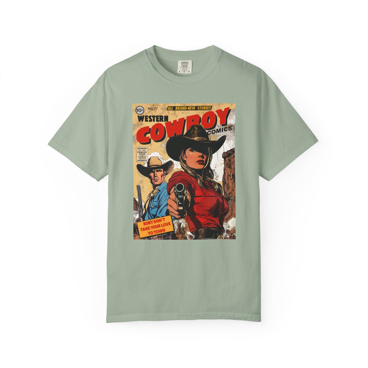 Western Comic Book T-Shirt - Ruby Don't Take Your Love to Town