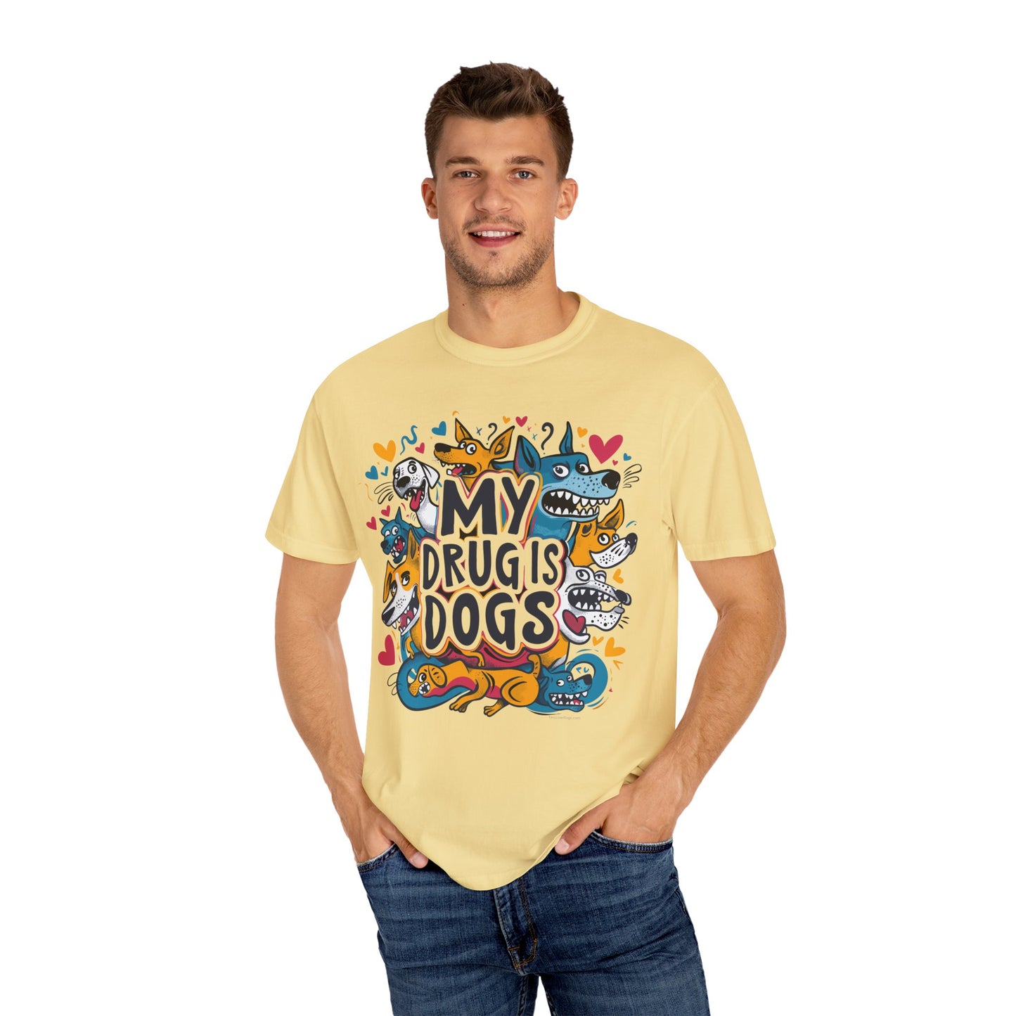 Dog Lover T-Shirt - My Drug is Dogs