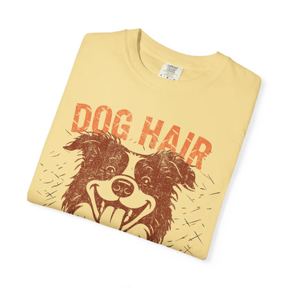 Dog Hair, Don't Care T-Shirt with Border Collie