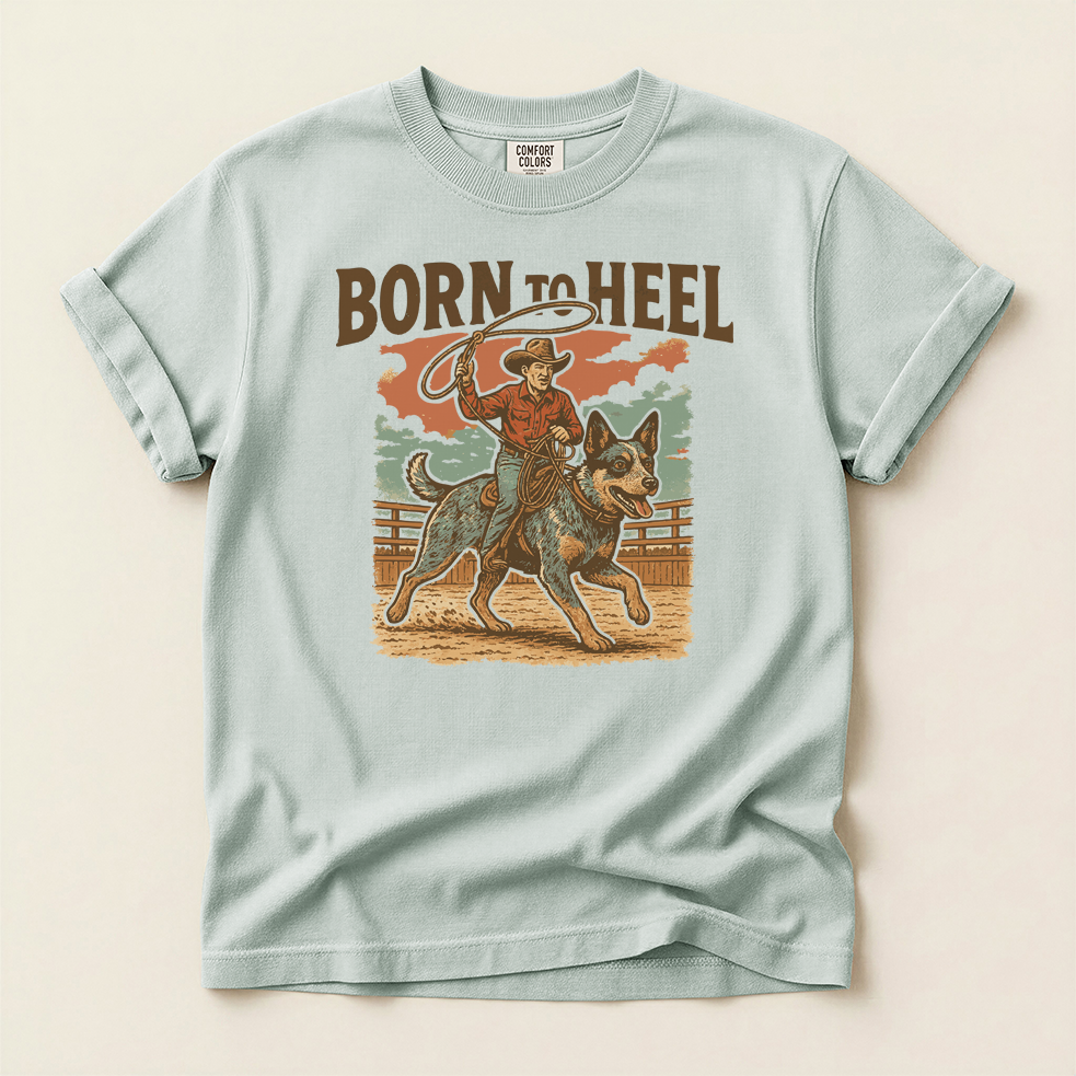 Born to Heel Heeler T-Shirt — Heeler Riding a Heeler Dog