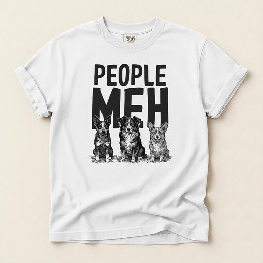 People? Meh T-shirt | Cowdog Illustration, Dog Lover Tee