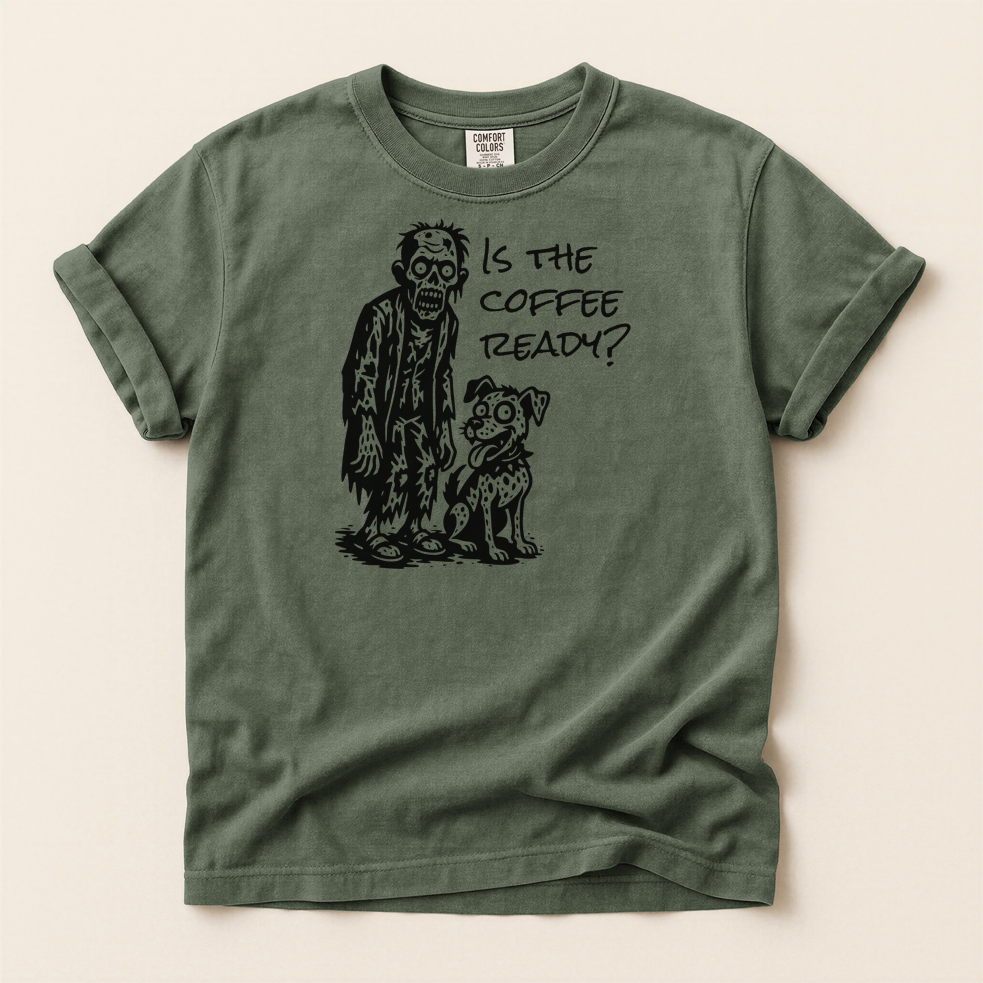 Is the Coffee Ready? Zombie & Pup Tee — Graphic T-Shirt for Coffee Lovers