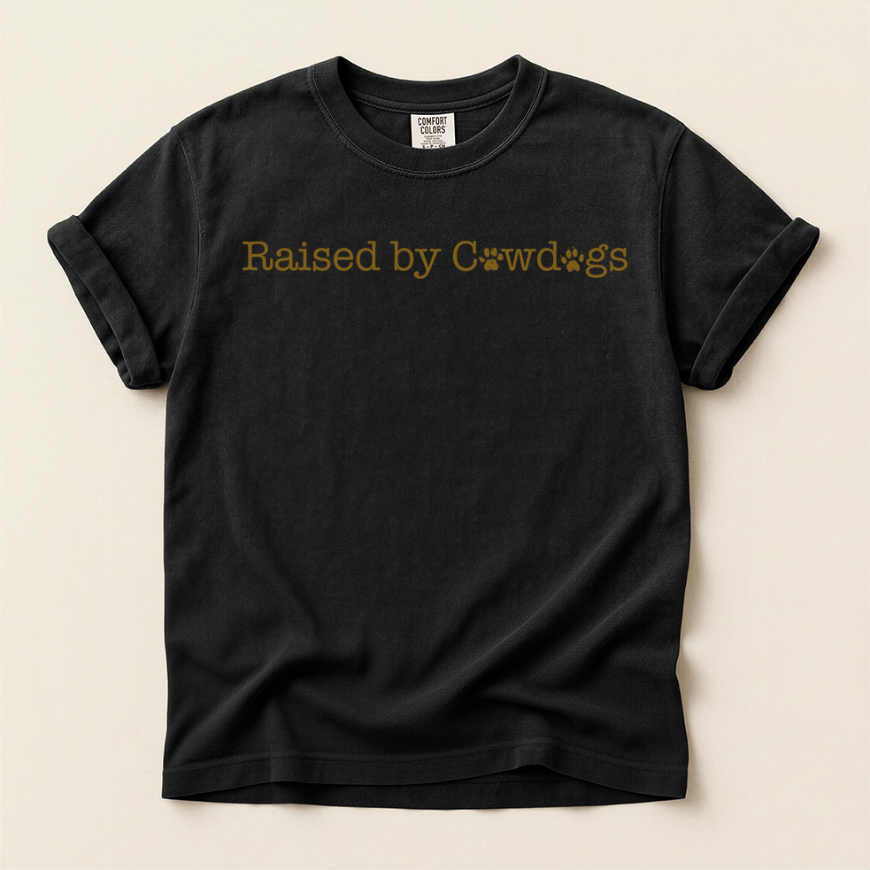 Raised by Cowdogs TShirt