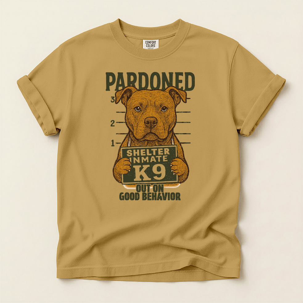 Pit Bull Mugshot TShirt - PARDONED OUT ON GOOD BEHAVIOR