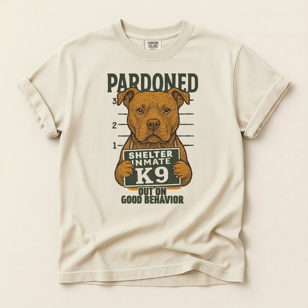 Pit Bull Mugshot TShirt - PARDONED OUT ON GOOD BEHAVIOR