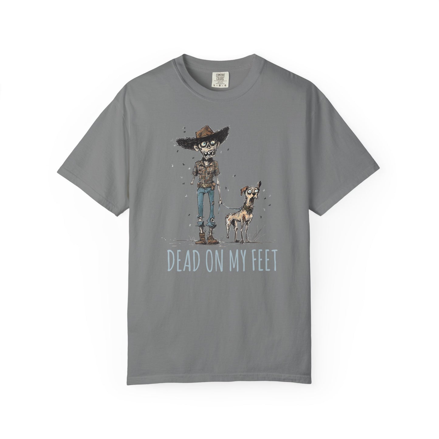 Dead on My Feet – Zombie Cowboy & Cowdog Tee