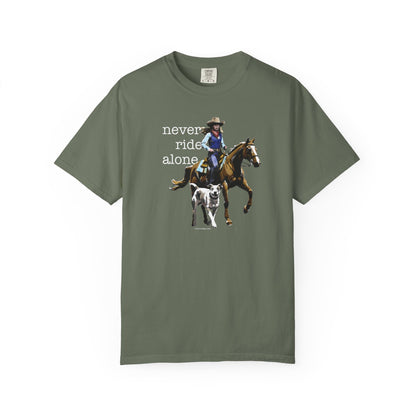 Never Ride Alone Cowgirl Tee Shirt