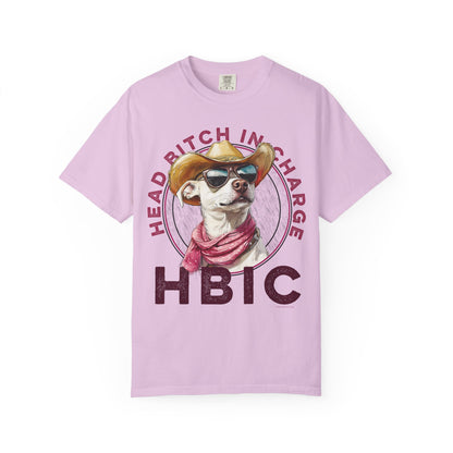 HBIC, Head Bitch in Charge, Humorous Unisex T-shirt