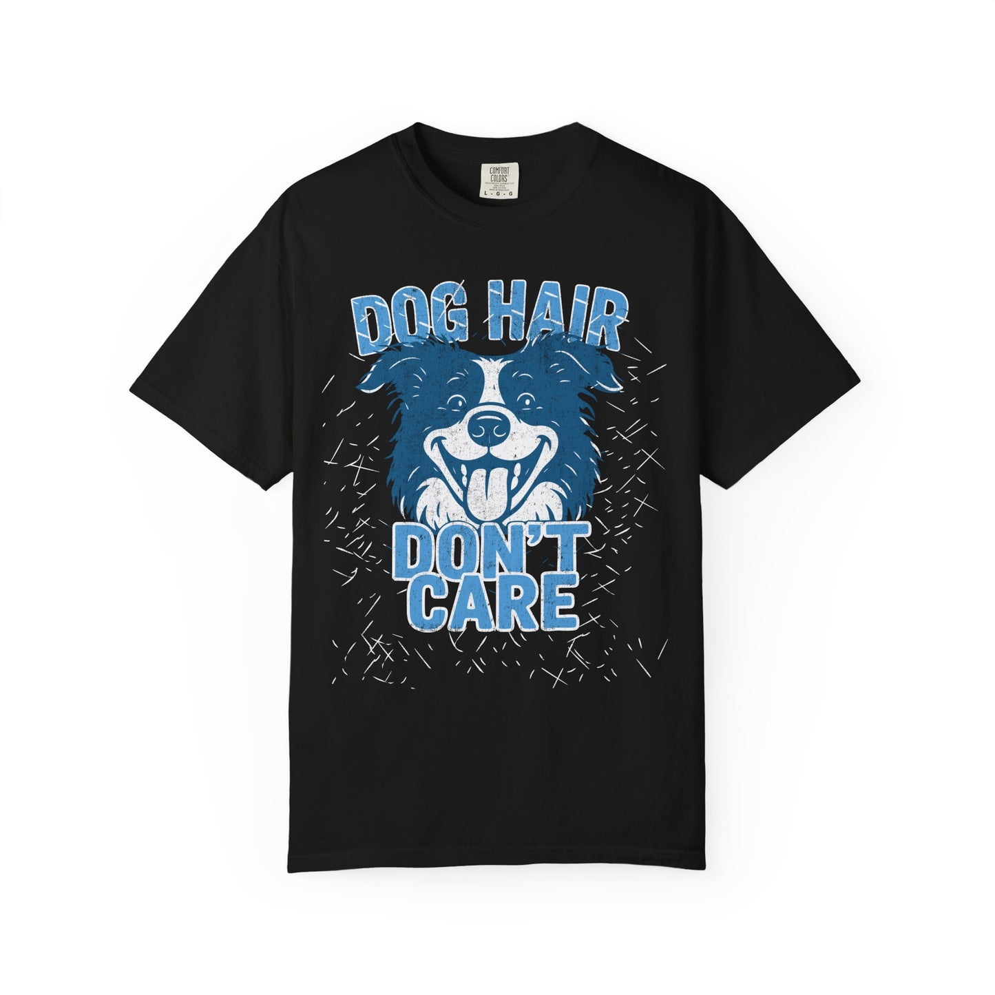 Dog Hair, Don't Care T-Shirt with Border Collie
