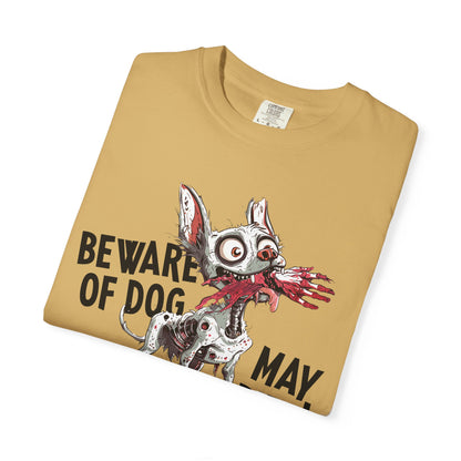 Beware of Dog Unisex T-Shirt, Super-Soft Garment-Dyed Tee