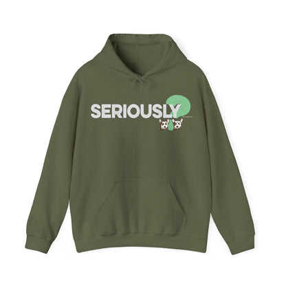 SERIOUSLY?, Heavy-Blend Hooded Sweatshirt