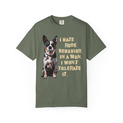 Heeler Tee-Shirt - I Hate Rude Behavior