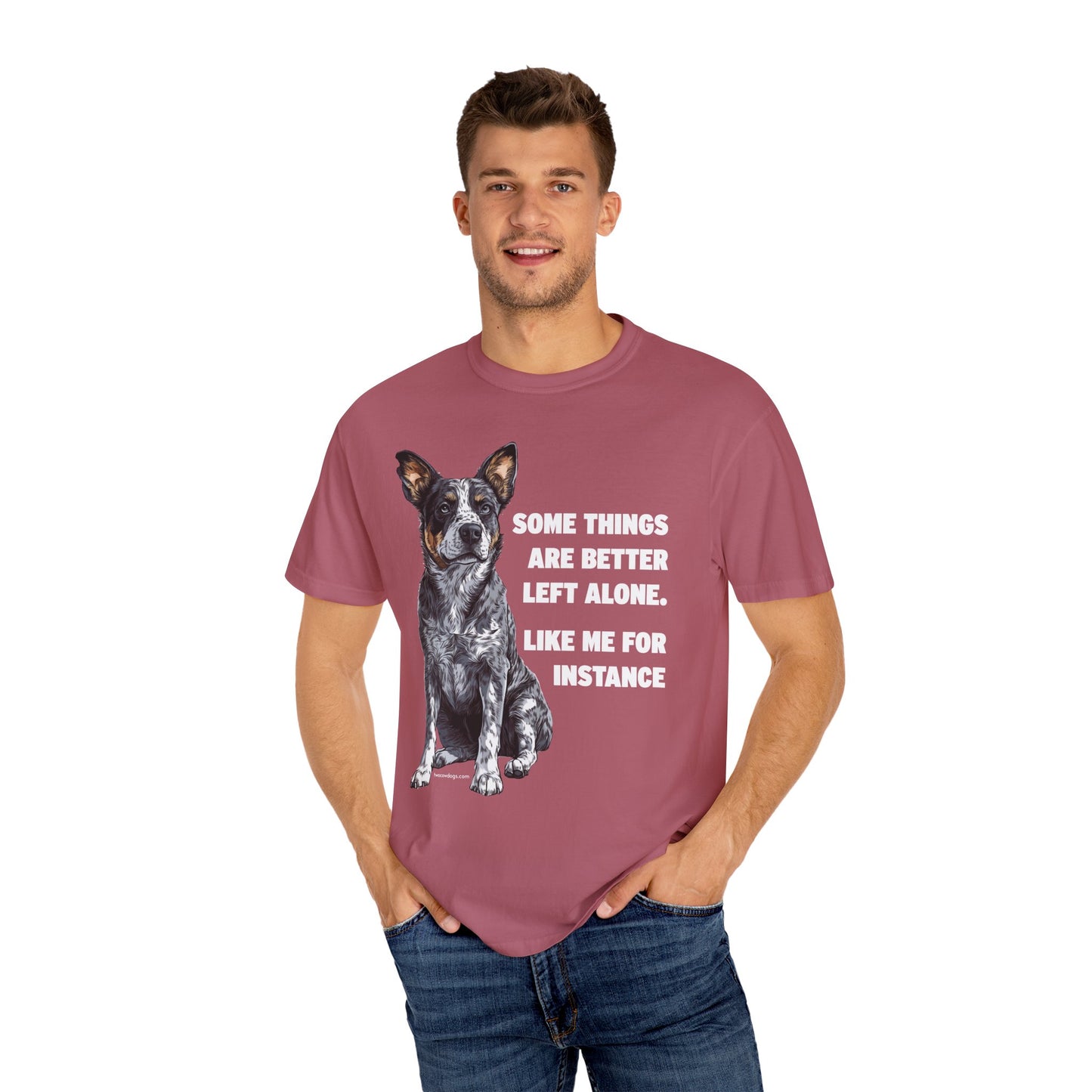 Unisex T-shirt - Some Things are Better Left Alone Design