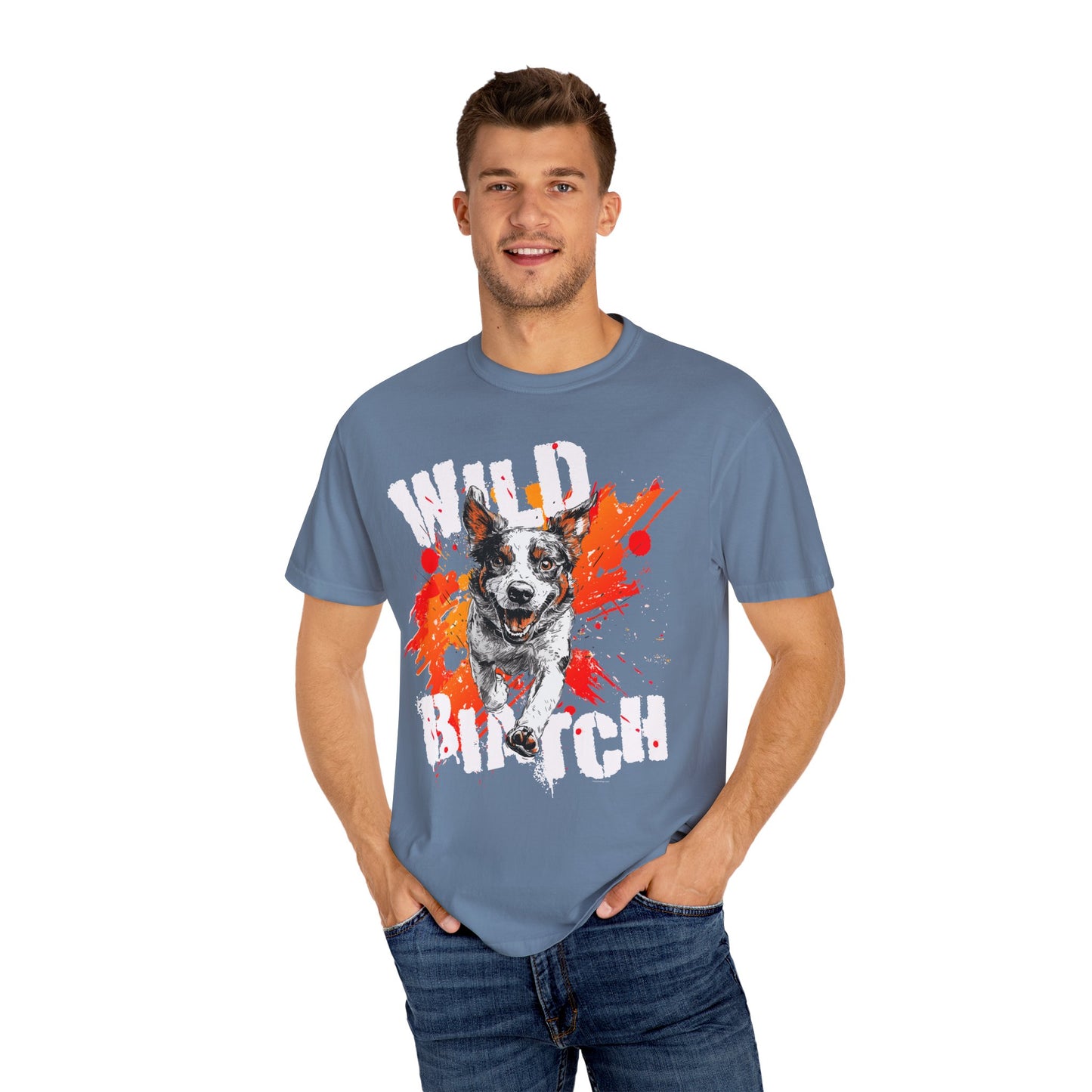 Wild Biatch Crazy Dog T-Shirt - Unisex Garment-Dyed
