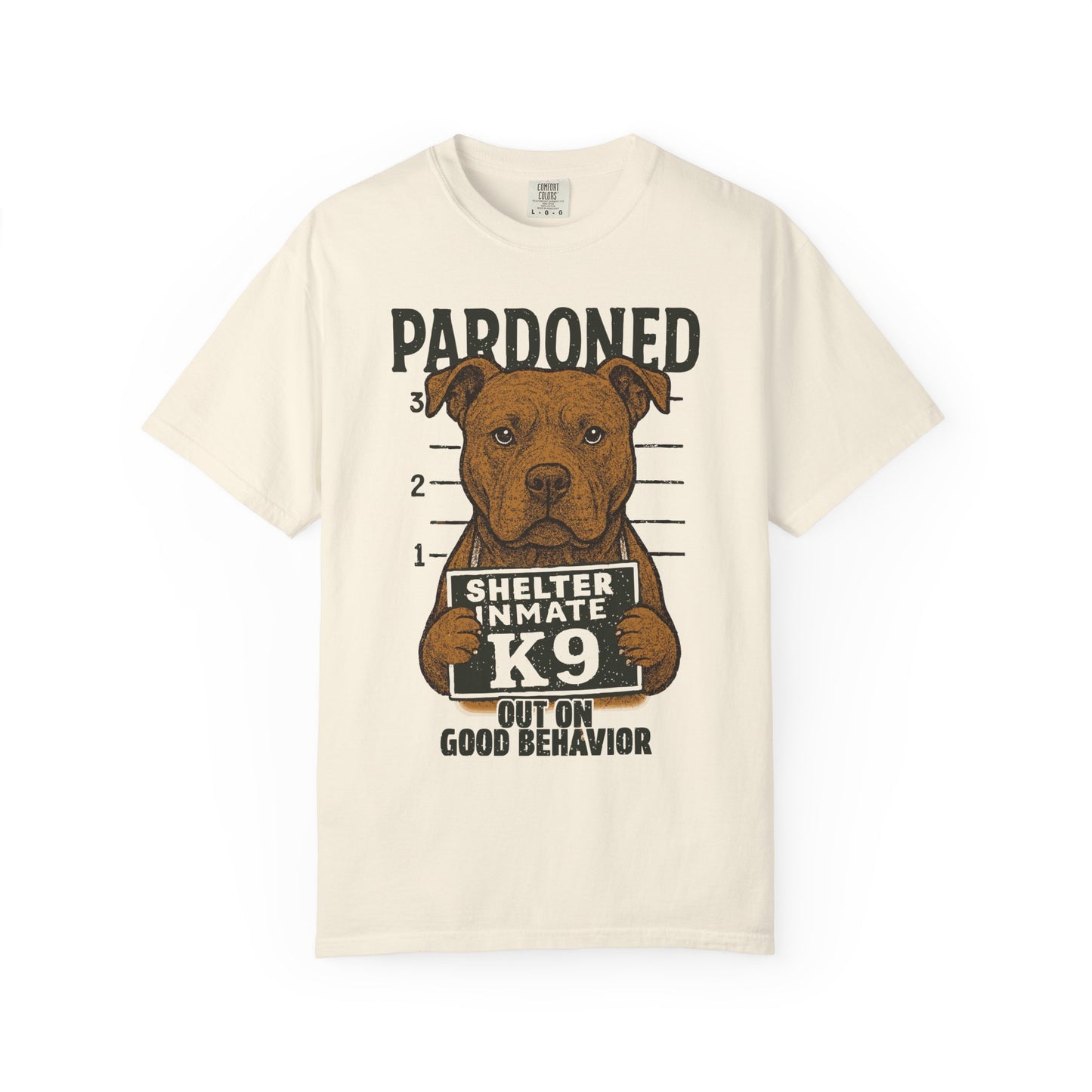 Pit Bull Mugshot TShirt - PARDONED OUT ON GOOD BEHAVIOR