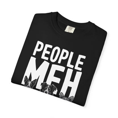 People? Meh T-shirt | Cowdog Illustration, Dog Lover Tee