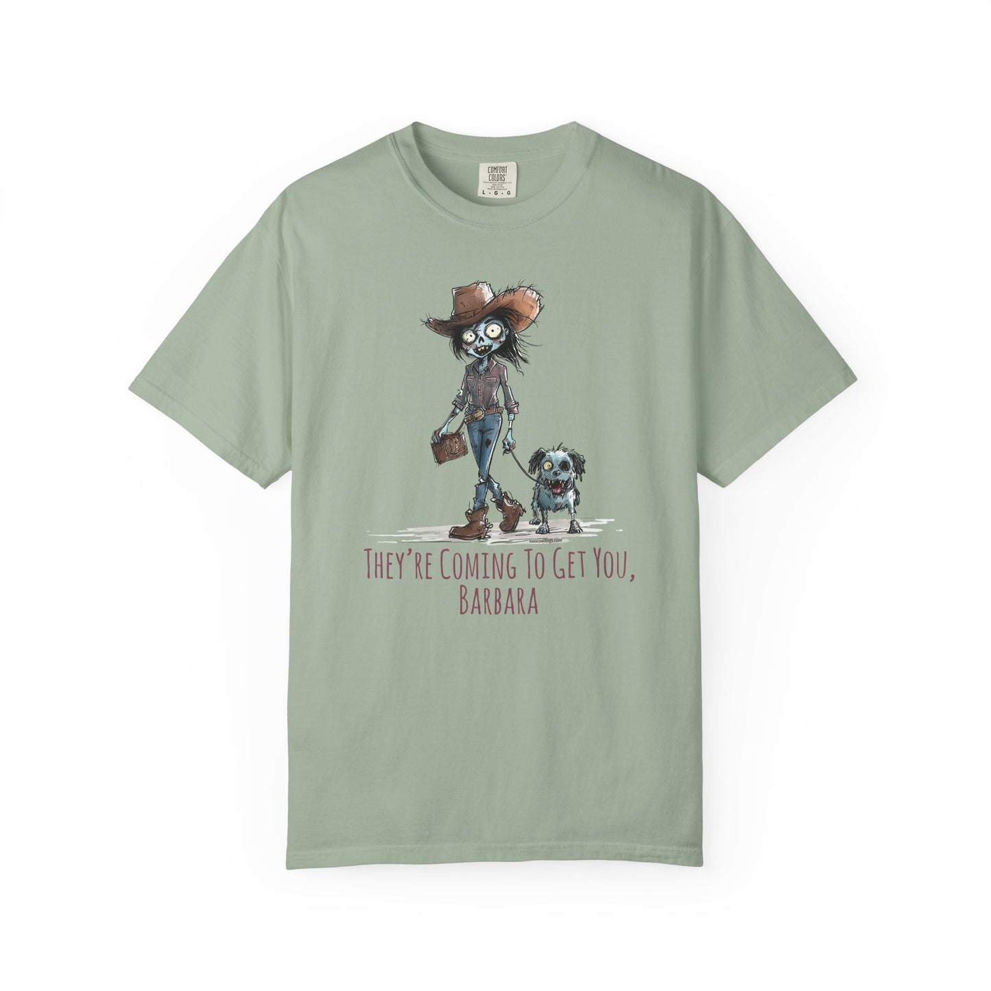 They’re Coming to Get You, Barbara – Zombie Cowgirl TShirt