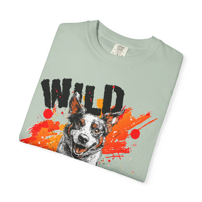 Wild Biatch Crazy Dog T-Shirt - Unisex Garment-Dyed
