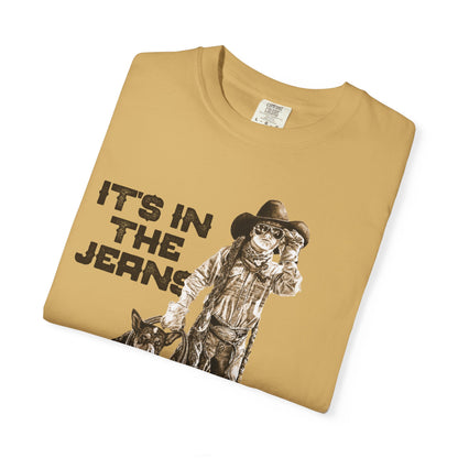 Rodeo T-shirt, It's In the Jeans, Unisex Tee, Garment-Dyed Shirt