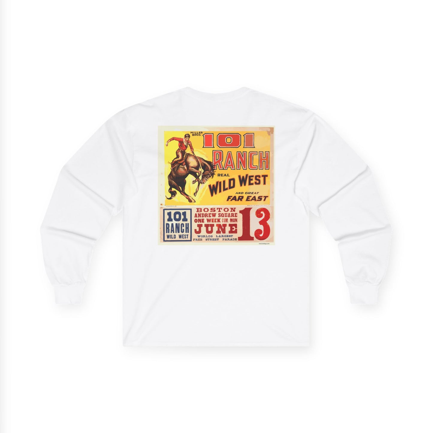 101 Ranch "Real Wild West" Long Sleeve Tee — Vintage Rodeo Poster Print