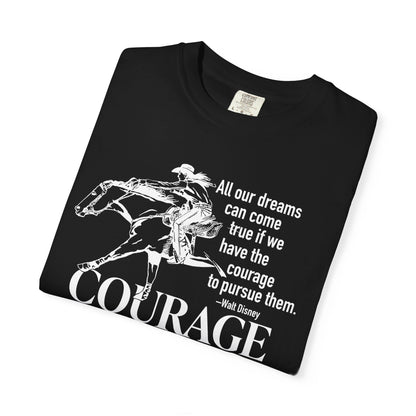 Courage Barrel Racing Garment-Dyed T-shirt