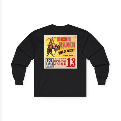 101 Ranch "Real Wild West" Long Sleeve Tee — Vintage Rodeo Poster Print