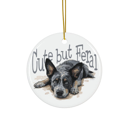 Cute but Feral Heeler Dog Ornament