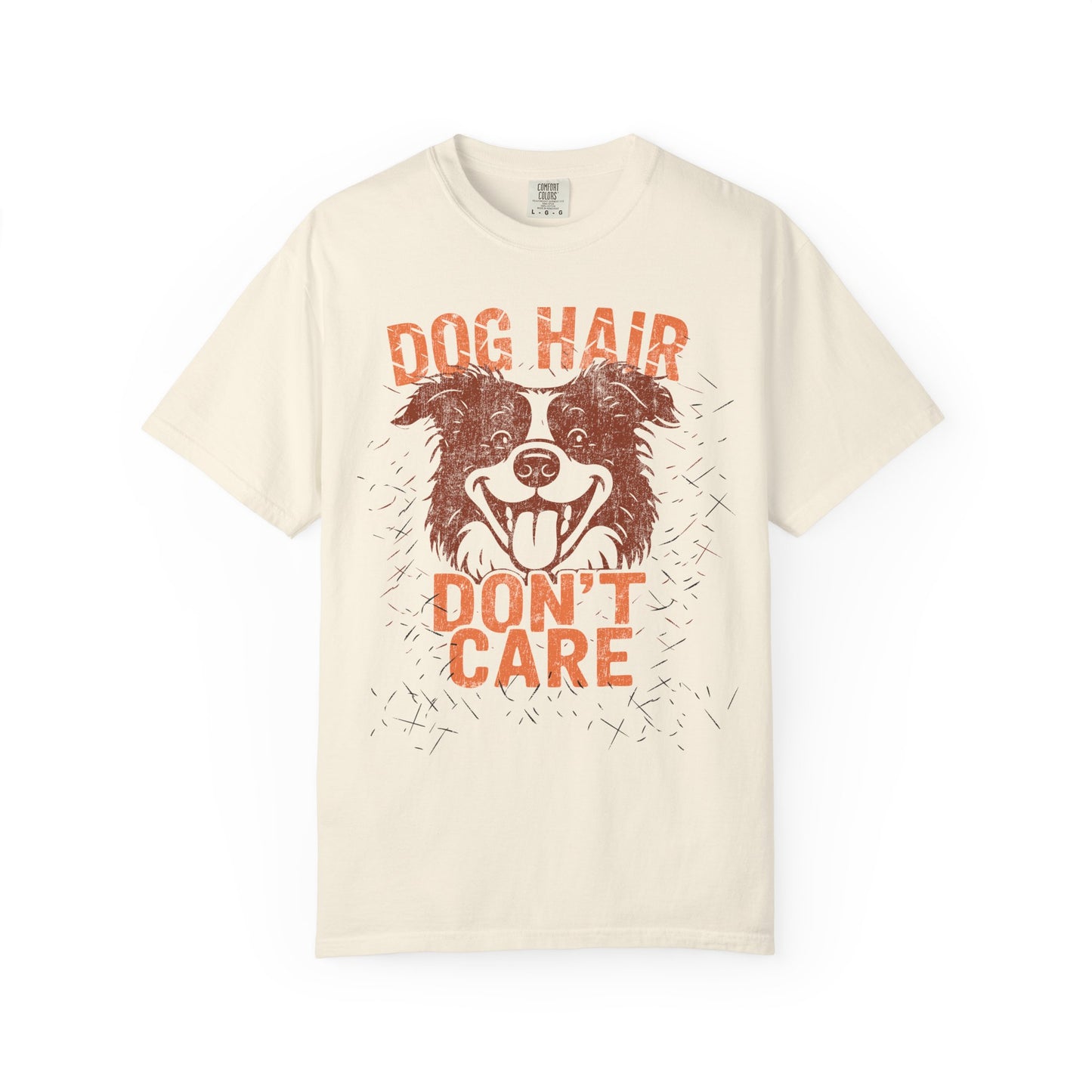 Dog Hair, Don't Care T-Shirt with Border Collie