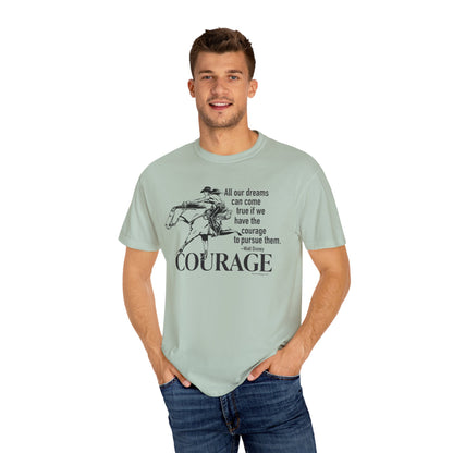 Courage Barrel Racing Garment-Dyed T-shirt