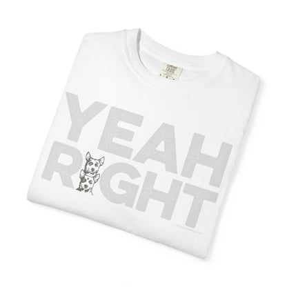 YEAH RIGHT, Garment Dyed T-Shirt