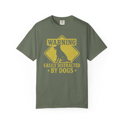 Dog Lover T-shirt - Warning: Easily Distracted by Dogs