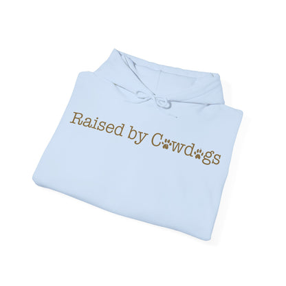Raised by Cowdogs Hoodie