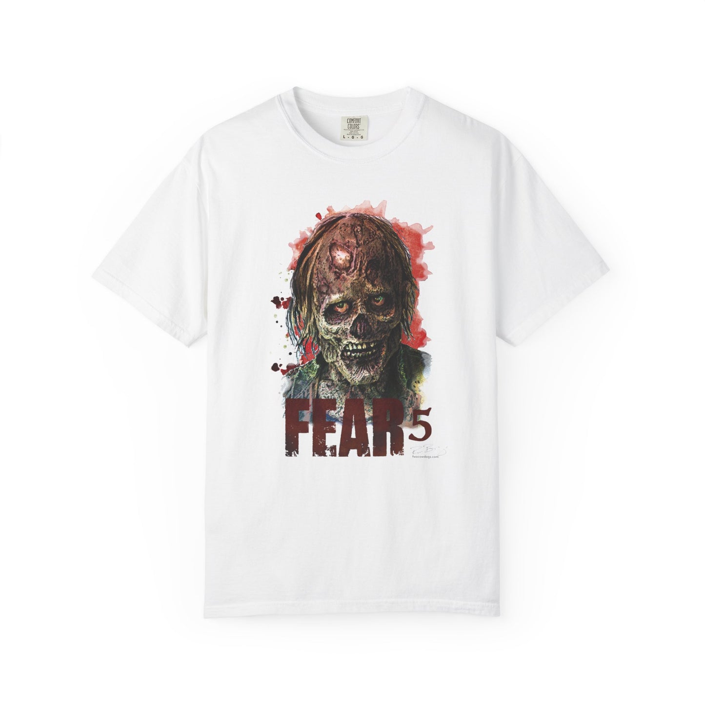 Fear 5 Zombie Garment-Dyed T-shirt