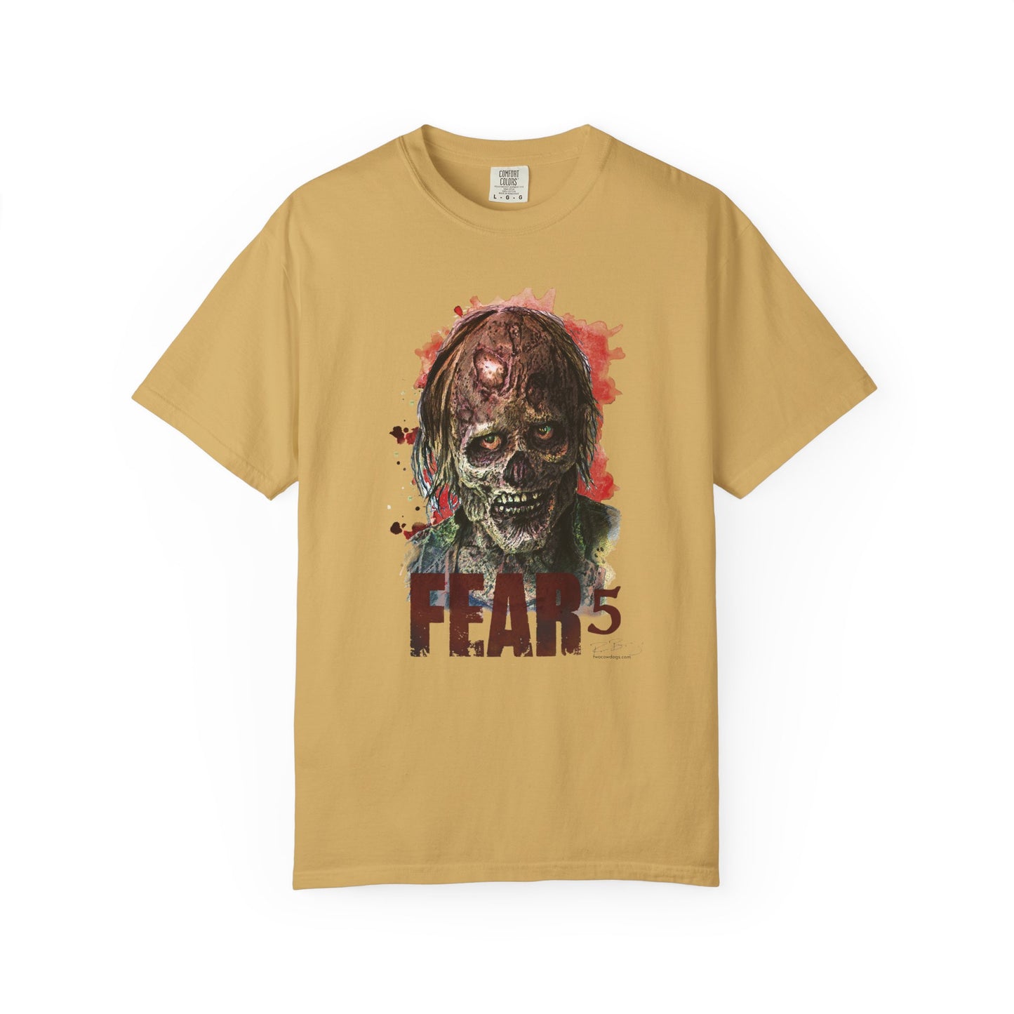 Fear 5 Zombie Garment-Dyed T-shirt