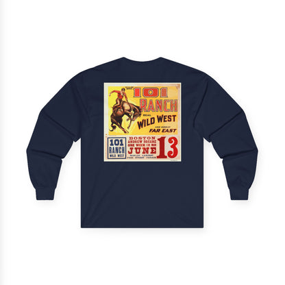 101 Ranch "Real Wild West" Long Sleeve Tee — Vintage Rodeo Poster Print