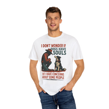 Dogs Have Souls – Cowboy Faith Tee