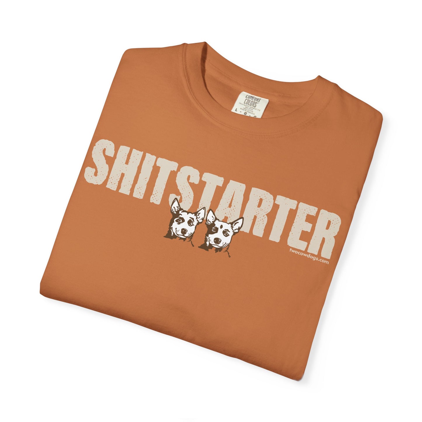 SHITSTARTER, Garment Dyed T-Shirt