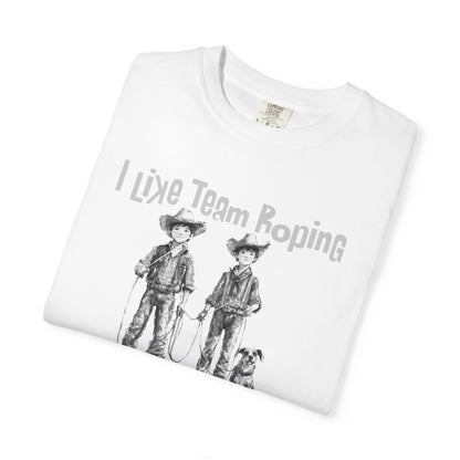 Team Roping T-shirt - I Like (Betterin I Likes School)