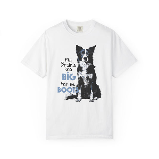 Brain's Too Big For My Boots T-shirt