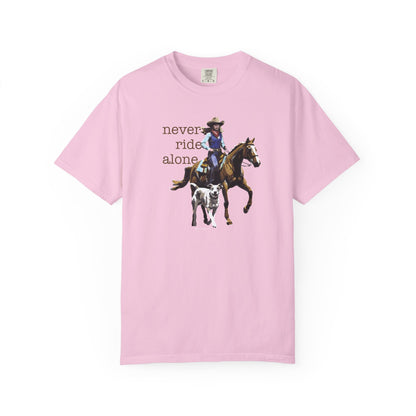 Never Ride Alone Cowgirl Tee Shirt