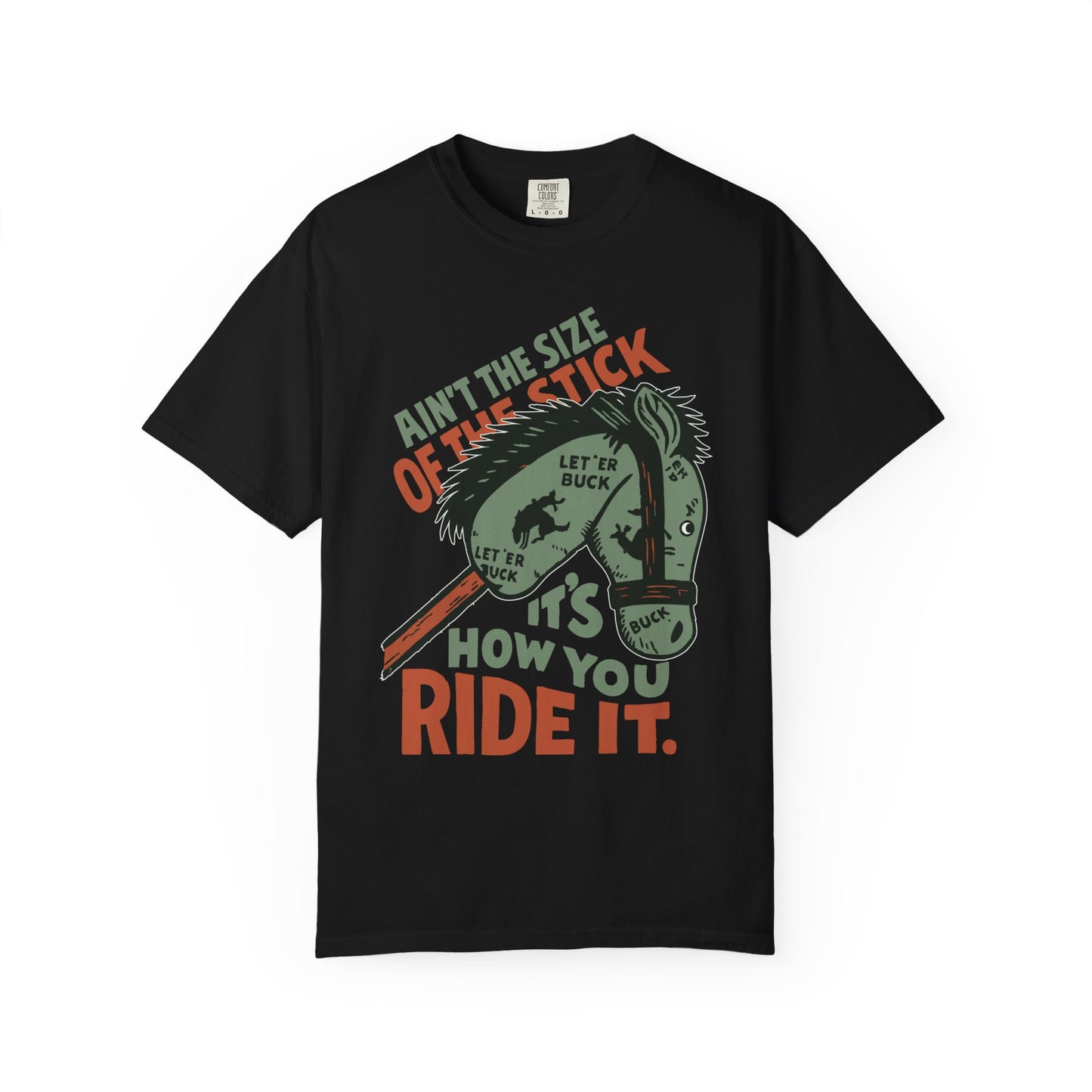 Ain’t the Size of the Stick TShirt