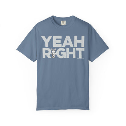 YEAH RIGHT, Garment Dyed T-Shirt