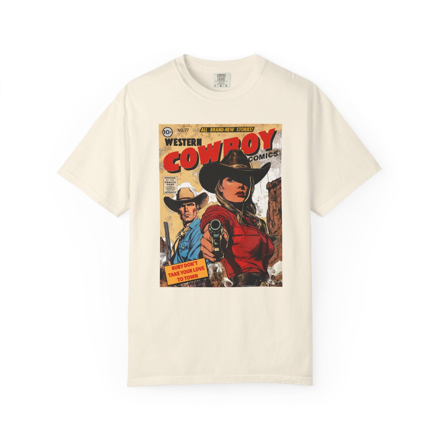 Western Comic Book T-Shirt - Ruby Don't Take Your Love to Town