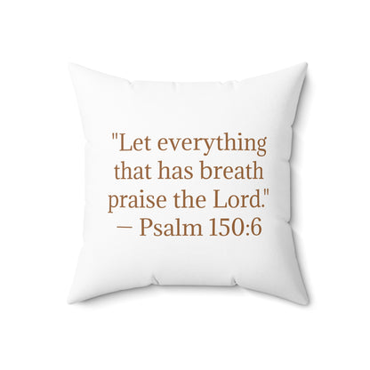 Prairie Praise Sepia Pillow with Psalm 150:6 Verse