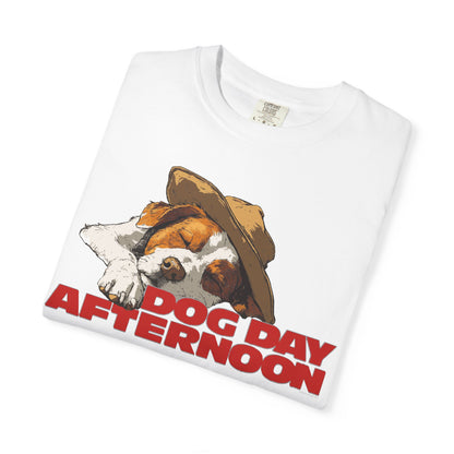 Unisex Garment-Dyed T-shirt Dog Day Afternoon Graphic Tee