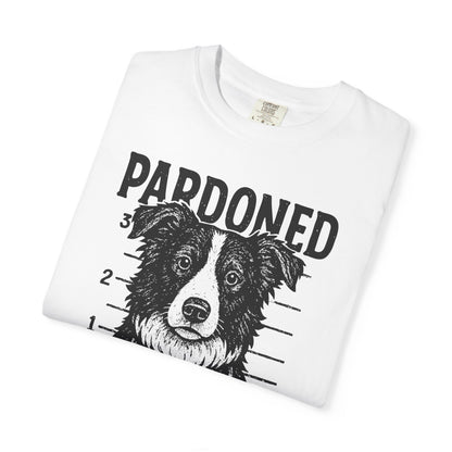 Border Collie Mugshot TShirt - PARDONED OUT ON GOOD BEHAVIOR