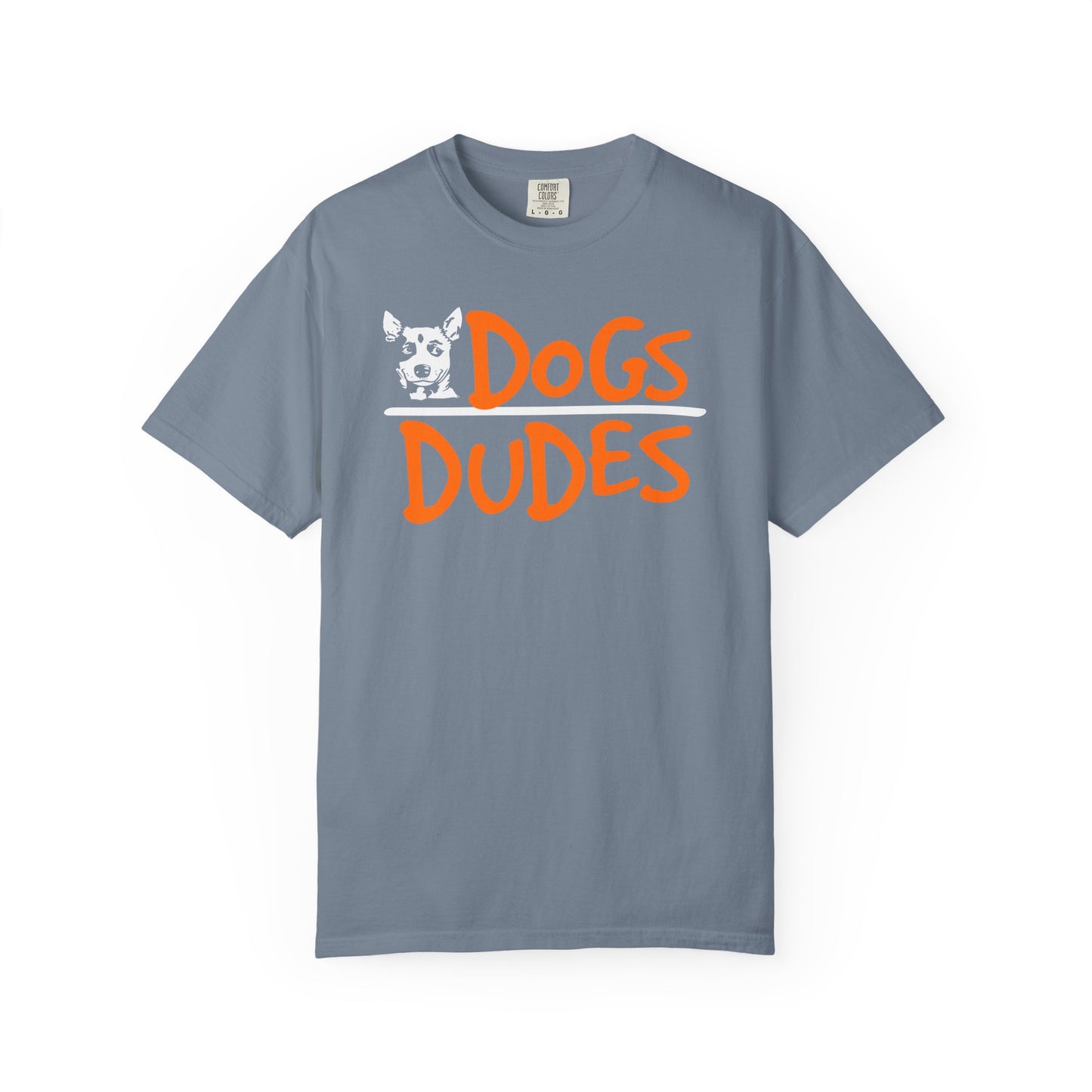 Dogs Over Dudes T-Shirt