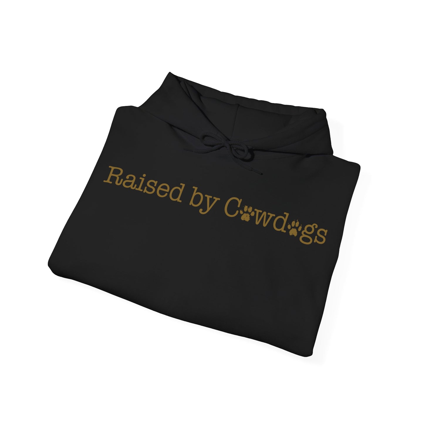 Raised by Cowdogs Hoodie
