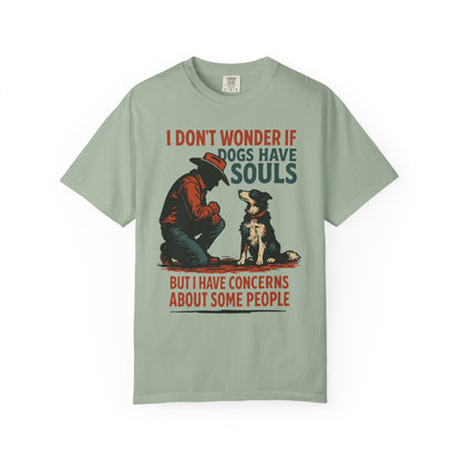 Dogs Have Souls – Cowboy Faith Tee